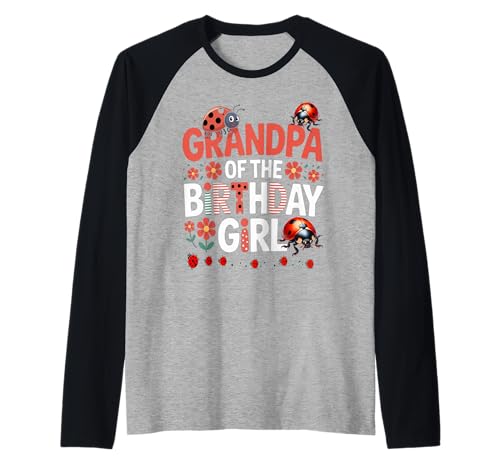 Liebenswerter Marienkäfer für Familien, Marienkäfer, für Damen Raglan Liebenswerter Marienkäfer für Familien, Marienkäfer, für Damen Raglan von GRANDPA OF THE BIRTHDAY GIRL Ladybug