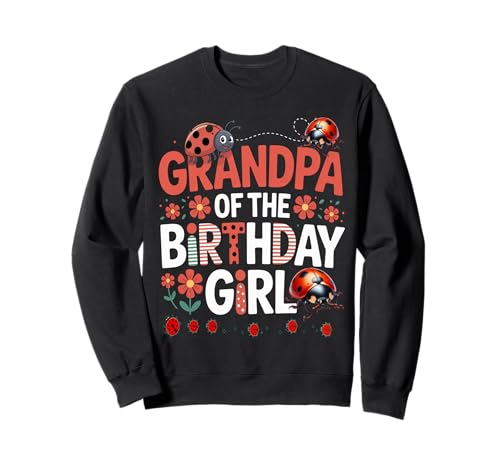 Liebenswerter Marienkäfer für Familien, Marienkäfer, für Damen Sweatshirt Liebenswerter Marienkäfer für Familien, Marienkäfer, für Damen Sweatshirt von GRANDPA OF THE BIRTHDAY GIRL Ladybug