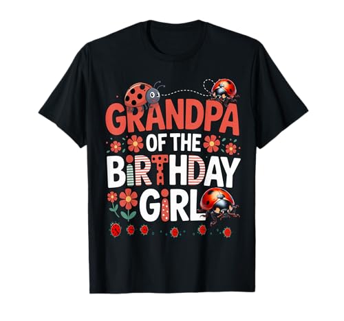 Liebenswerter Marienkäfer für Familien, Marienkäfer, für Damen T-Shirt Liebenswerter Marienkäfer für Familien, Marienkäfer, für Damen T-Shirt von GRANDPA OF THE BIRTHDAY GIRL Ladybug
