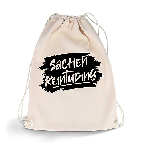 GRAVURZEILE Bedruckter Turnbeutel mit Spruch - Sachen Reintuding - Sportbeutel Rucksack Daypack Gymbag mit Kordelzug - für Schule & Freizeit Sport - für Sie & Ihn - 12 Liter - 33 x 45 cm von GRAVURZEILE
