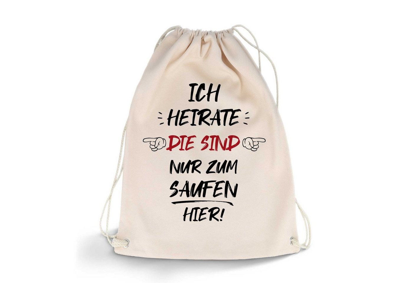 GRAVURZEILE Turnbeutel mit hochwertigem Druck - Spruch Die sind nur zum Saufen Hier - (Sportbeutel mit Kordelzug, für Sport & Freizeitaktivitäten), 12 Liter 33x45 cm von GRAVURZEILE