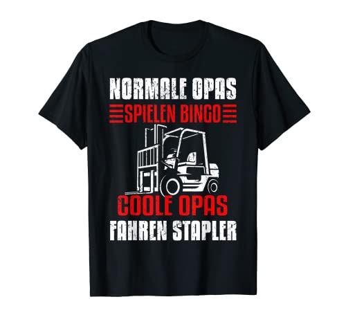 Herren Normale Opas spielen Bingo - Coole Opas fahren Stapler T-Shirt von Gabelstapler Fahrer Lagerist Staplerfahrer Shop