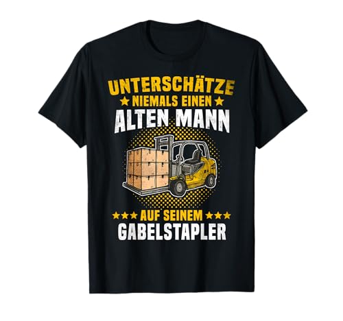 Staplerfahrer Geschenk Männer Unterschätze Lagerarbeiter Fun T-Shirt Staplerfahrer Geschenk Männer Unterschätze Lagerarbeiter Fun T-Shirt von Gabelstapler Stapler Lagerist Staplerschein Mann