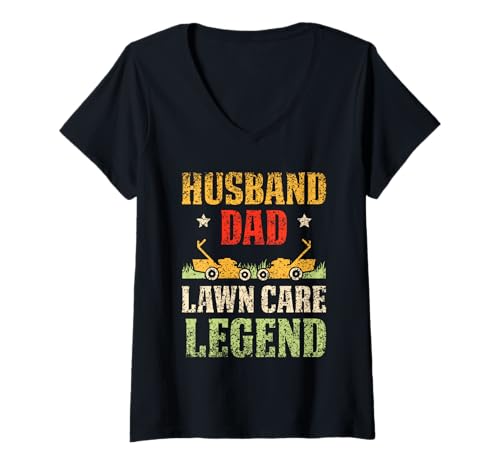 Damen Ehemann Vater Rasenpflege Legende Rasenmäher Rasenmähen Papa T-Shirt mit V-Ausschnitt Damen Ehemann Vater Rasenpflege Legende Rasenmäher Rasenmähen Papa T-Shirt mit V-Ausschnitt von Gärtner Mähen Garten Husband Dad Lawn Care Legend