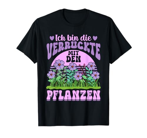 Hobbygärtner Frauen Gärtnerin Pflanzen T-Shirt von Gärtnerei Hobbygärtner Gartenbau Tshirt