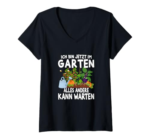 Damen T-Shirt with German Text Bin Im Garten Alles Andere Kann T-Shirt mit V-Ausschnitt Damen T-Shirt with German Text Bin Im Garten Alles Andere Kann T-Shirt mit V-Ausschnitt von Gärtnerin Bin Im Garten Alles Andere Kann Warten