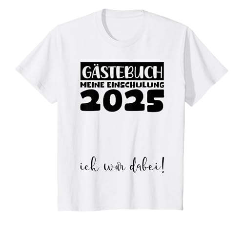 Kinder Schulkind 2025 Junge Deko Mädchen Gästebuch Einschulung 2025 T-Shirt Kinder Schulkind 2025 Junge Deko Mädchen Gästebuch Einschulung 2025 T-Shirt von Gästebuch Einschulung 2025 Kleidung Mädchen Junge