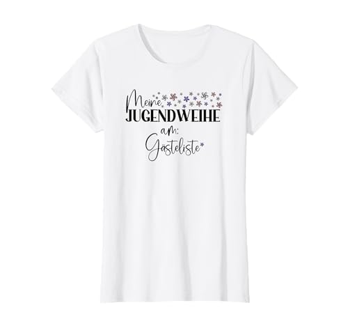 Gästeliste Gästebuch Jugendweihe 2022 Teenager Mädchen Deko T-Shirt von Gästeliste Gästebuch Jugendweihe Geschenke Mädchen