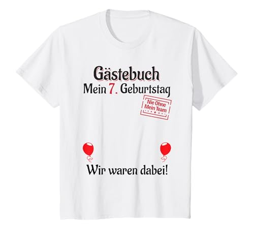 Kinder 7 Jahre Gästeliste Junge Mädchen Gästebuch 7. Geburtstag T-Shirt Kinder 7 Jahre Gästeliste Junge Mädchen Gästebuch 7. Geburtstag T-Shirt von Gästeliste Mädchen Junge Gästebuch 7. Geburtstag