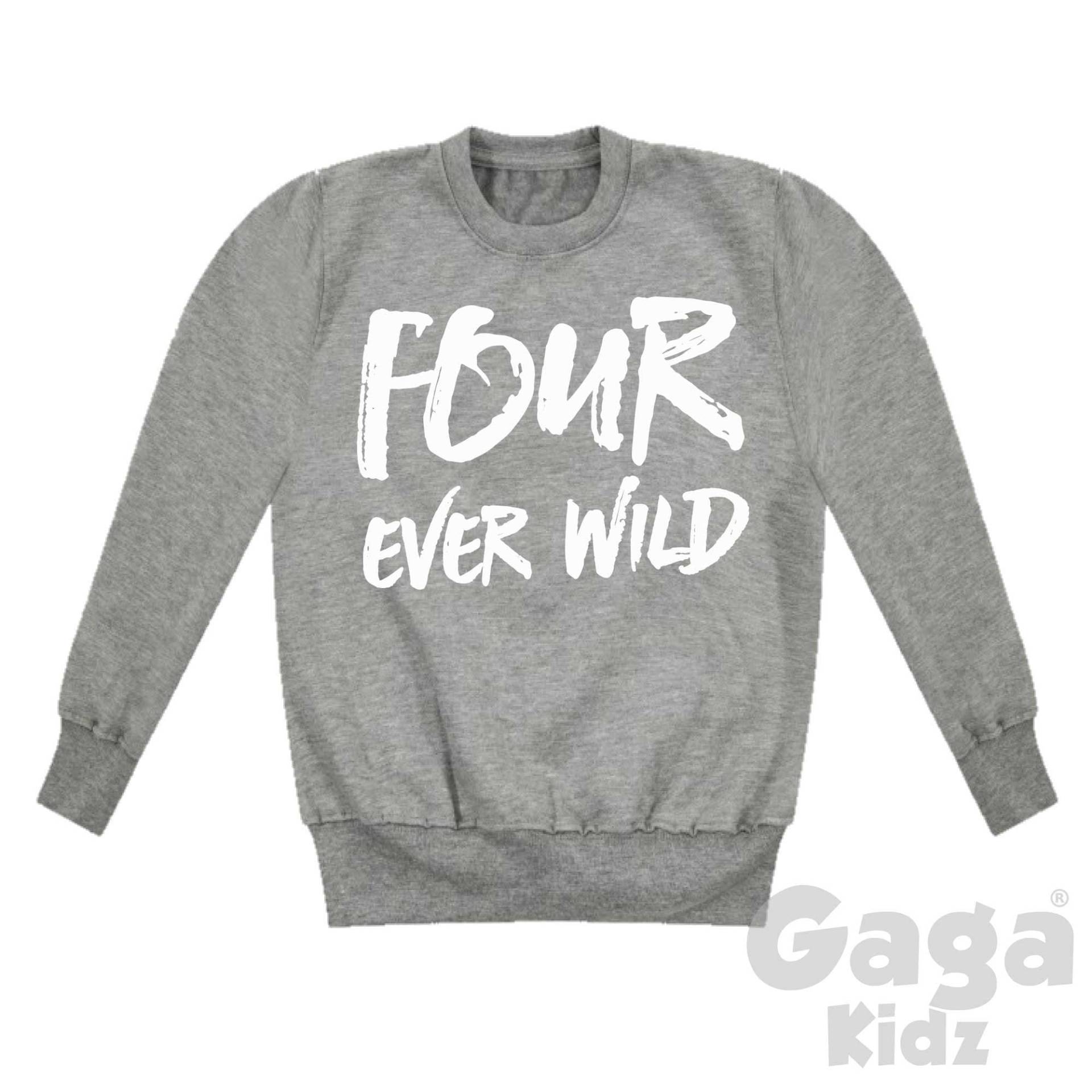 Four Ever Wild Kinder Pullover, Geschenk Für 4-Jährige, Vierter Geburtstag Party Outfit von GagaKidz