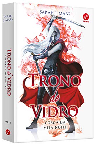 Coroa Da Meia-Noite - Volume 2. Coleção Trono De Vidro (Em Portuguese do Brasil) von Galera