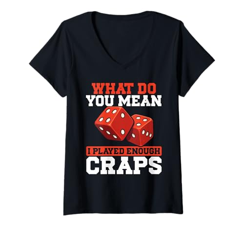 Damen was meinst du, ich Habe genug Craps gespielt T-Shirt mit V-Ausschnitt Damen was meinst du, ich Habe genug Craps gespielt T-Shirt mit V-Ausschnitt von Gambling Casino Dice Craps Player Fun