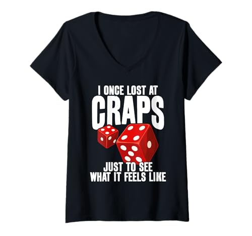 Damen Ich Habe einmal bei Craps Funny Gambling verloren T-Shirt mit V-Ausschnitt Damen Ich Habe einmal bei Craps Funny Gambling verloren T-Shirt mit V-Ausschnitt von Gambling Enthusiast Casino Humor