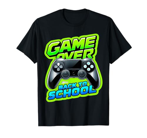 Game Over Back To School Gamer Gaming für Jungen am ersten Tag Lustig T-Shirt von Game Over Back To School Boys Gamer Gaming Merch