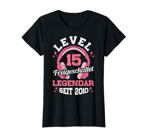 Level 15 Jahre Mädchen Geburtstag Gamer Girl Teenager 2010 T-Shirt von Gamer Girl Geburtstag Mädchen Geschenkideen 2025