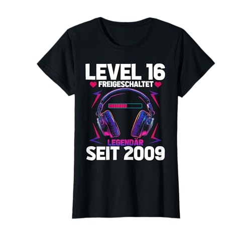 Level 16 Jahre Mädchen Geburtstag Gamer Girl Teenager 2009 T-Shirt von Gamer Girl Geburtstag Mädchen Geschenkideen 2025