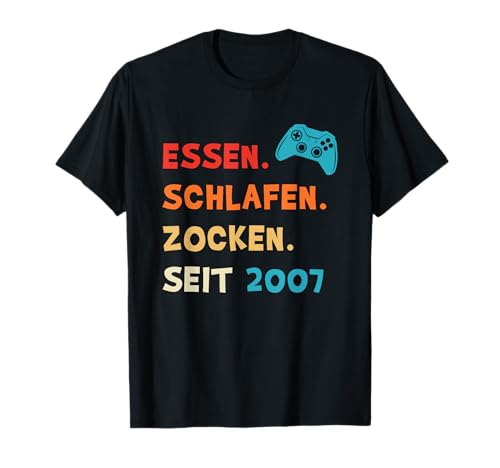 Essen Schlafen Zocken Seit 2007 Geburtstag Junge Mädchen T-Shirt von Gamer Outfit Gaming Bekleidung Zocker TShirt
