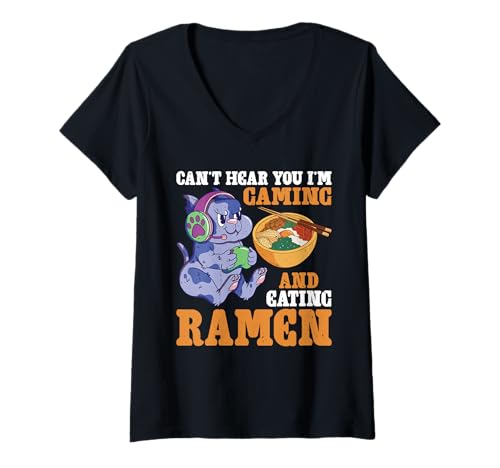 Damen Can't Hear You I'm Gaming and Eating Ramen - T-Shirt mit V-Ausschnitt von Gamer's Noodle Quest