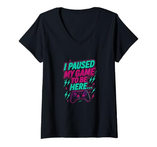Damen Ich Habe Mein Spiel pausiert Lustige Gamer-Neongrafik T-Shirt mit V-Ausschnitt Damen Ich Habe Mein Spiel pausiert Lustige Gamer-Neongrafik T-Shirt mit V-Ausschnitt von Gaming Neon Streetwear Apparel