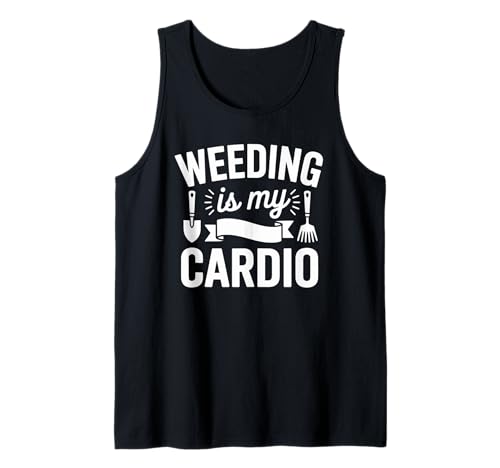 Lustiger Gartenspruch Jäten ist Mein Cardio-Humor für Damen und Herren Tank Top Lustiger Gartenspruch Jäten ist Mein Cardio-Humor für Damen und Herren Tank Top von Garden Exercise Lover Yard Work Outdoor Joke