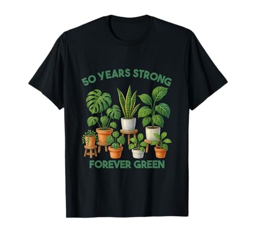 Gärtnern zum 50. Geburtstag, Natur, Pflanzenliebhaber, Herren und Damen T-Shirt Gärtnern zum 50. Geburtstag, Natur, Pflanzenliebhaber, Herren und Damen T-Shirt von Garden Greenery Fun House Plants Funny Matching