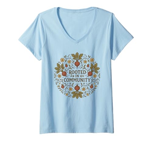 Damen Verwurzelt in der Bauernhofkultur der Gemeinschaftsgärtner T-Shirt mit V-Ausschnitt Damen Verwurzelt in der Bauernhofkultur der Gemeinschaftsgärtner T-Shirt mit V-Ausschnitt von Garden and Farming Planting Season Collective
