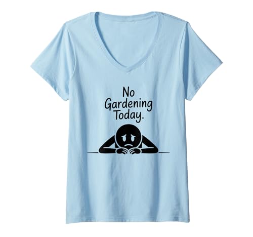 Damen No Gardening Today Funny Gardener T-Shirt mit V-Ausschnitt von Gardening Lovers Humour