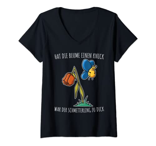 Damen Schmetterling Blume Knick hat die Blume einen Knick T-Shirt mit V-Ausschnitt von Garten Spruch Gärtner lustig Hobbygärtner Co.