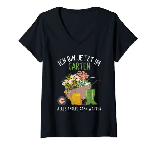Damen Ich Bin Im Garten Alles Andere Kann Warten Gärtner Gärtnern T-Shirt mit V-Ausschnitt Damen Ich Bin Im Garten Alles Andere Kann Warten Gärtner Gärtnern T-Shirt mit V-Ausschnitt von Garten Spruch Kleidung Für Hobbygärtner