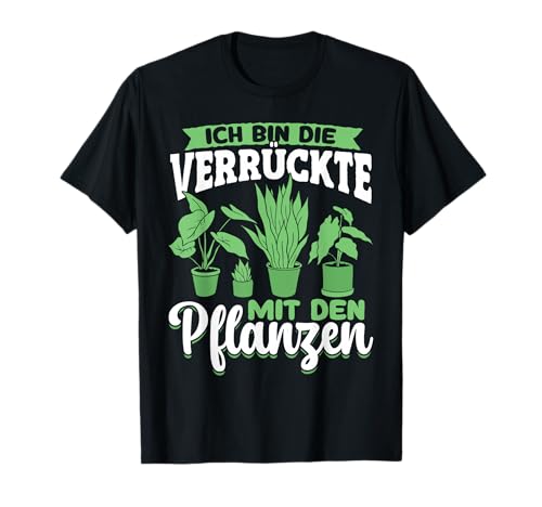 Gärtner Hobbygärtner Frauen Pflanzen T-Shirt von Garten Sprüche Kleidung Für Hobbygärtner Frauen