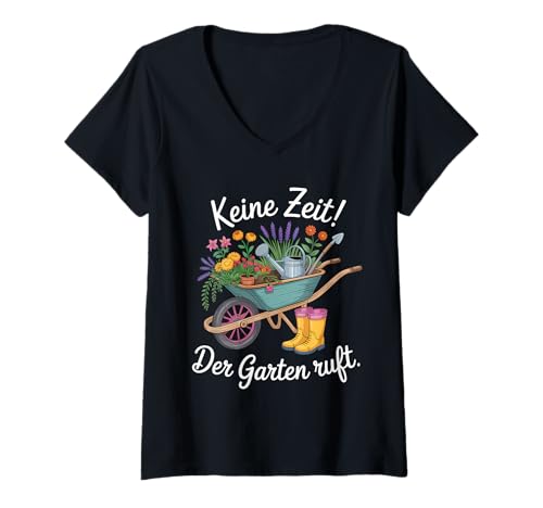 Damen Keine Zeit Der Garten Ruft Gärtnerei Hobby T-Shirt mit V-Ausschnitt von Gartenarbeit Gärtner Hobby
