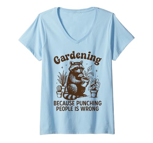 Damen Gardening Because Punching People is Wrong T-Shirt mit V-Ausschnitt Damen Gardening Because Punching People is Wrong T-Shirt mit V-Ausschnitt von Gartenarbeit Gärtner Pflanzenmama