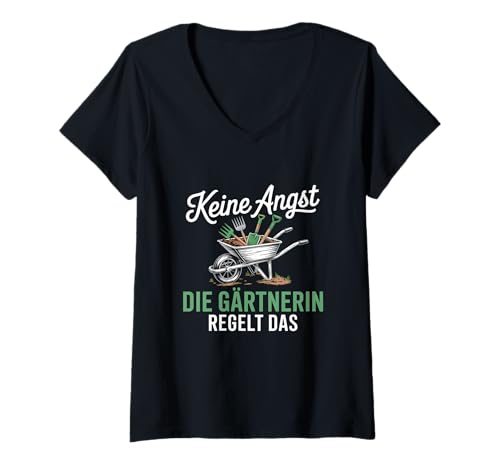 Damen Keine Angst Die Gärtnerin Regelt Das Garten Gartenarbeit T-Shirt mit V-Ausschnitt von Gartenarbeit Hobbygärtnerin Landschaftsgärtnerin
