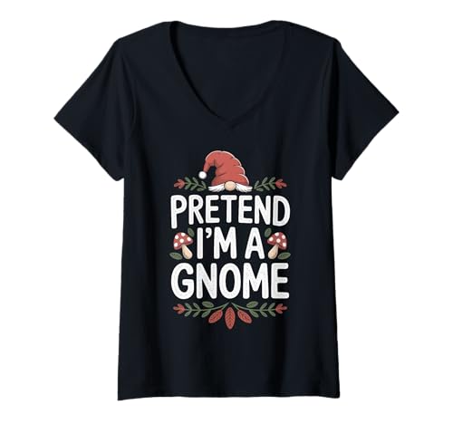 Damen Pretend I'm A GNOME T-Shirt mit V-Ausschnitt Damen Pretend I'm A GNOME T-Shirt mit V-Ausschnitt von Gartenzwerg Halloween kostüm Cosplay