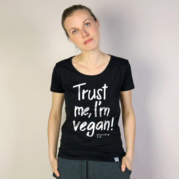 Gary Mash Shirt Trust me, I'm vegan! von Gary Mash