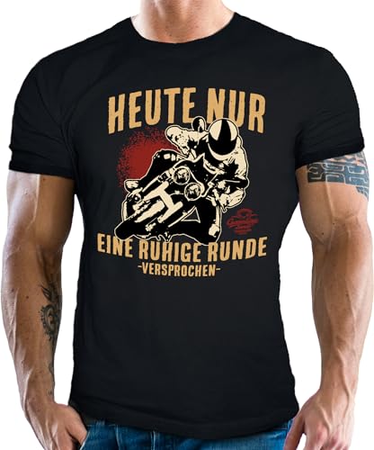 Herren T-Shirt für Motorradfahrer und Biker: Heute nur eine ruhige Runde Herren T-Shirt für Motorradfahrer und Biker: Heute nur eine ruhige Runde von Gasoline Bandit