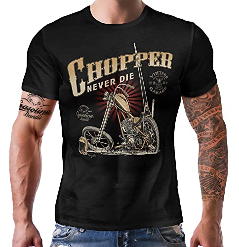 Motorcycle Biker Herren T-Shirt für Motorradfahrer: Chopper Never die von Gasoline Bandit
