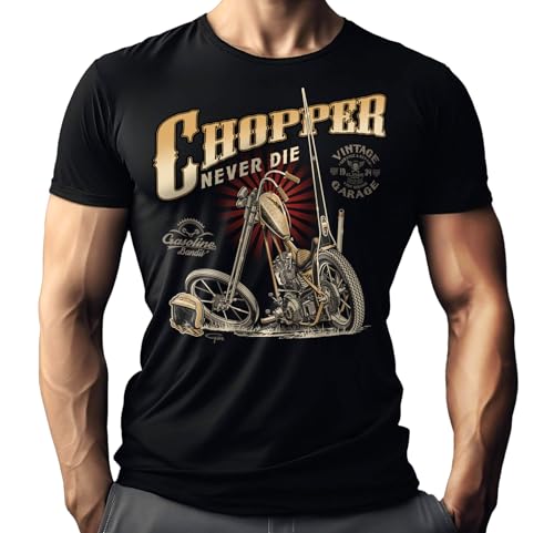 Motorcycle Biker Herren T-Shirt für Motorradfahrer: Chopper Never die von Gasoline Bandit