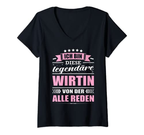 Damen Ich Bin Diese Legendäre Wirtin Von Der Alle Reden Gastro T-Shirt mit V-Ausschnitt Damen Ich Bin Diese Legendäre Wirtin Von Der Alle Reden Gastro T-Shirt mit V-Ausschnitt von Gastwirtin Geschenke Wirtin Wirt Gastronomie