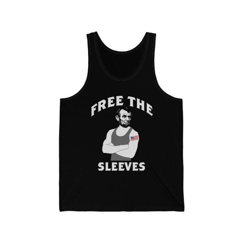 Free The Sleeves Tank Top Funny Abraham Lincoln Das Geschenk Abe Parody Gym Ärmellose Panzer Unisex Jersey Muskel Tops von GaticaApparel