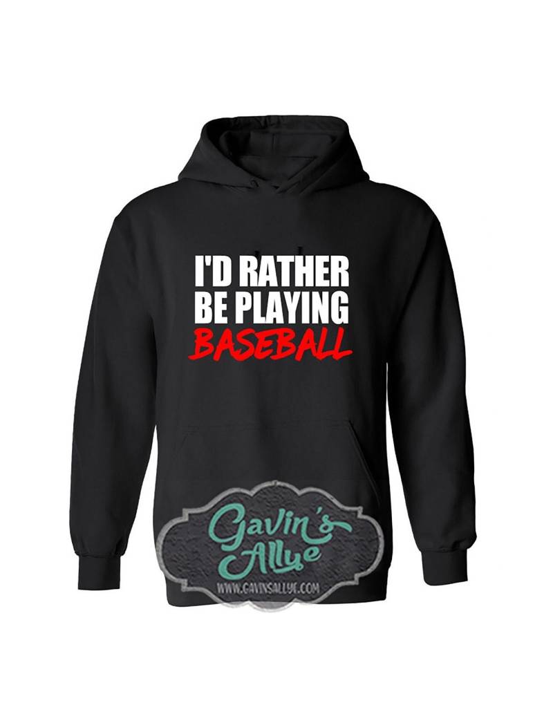 Ich Würde Eher Baseball Hoodie Spielen | Erwachsenen - Und Jugendgrößen von GavinsAllye