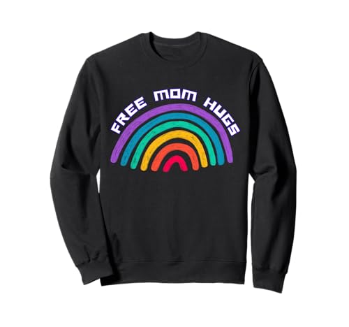 Kostenlose Mama Umarmt LGBT Pride Parades Regenbogen Transgender Schwul Sweatshirt von Gay All Day Garb