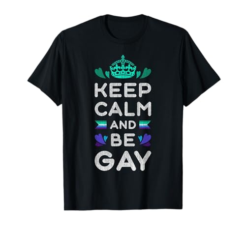 Homosexuelle Männer, Keep calm and be gay, Pride T-Shirt Homosexuelle Männer, Keep calm and be gay, Pride T-Shirt von Gay Pride LGBT by Content Design Studio
