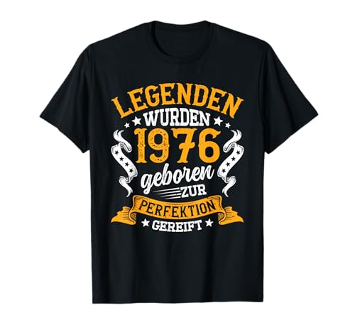 Jahrgang 1976 Geburtstag Design Frauen Männer geboren 1976 T-Shirt Jahrgang 1976 Geburtstag Design Frauen Männer geboren 1976 T-Shirt von GebGesch 1976 Geburtstag Geschenke