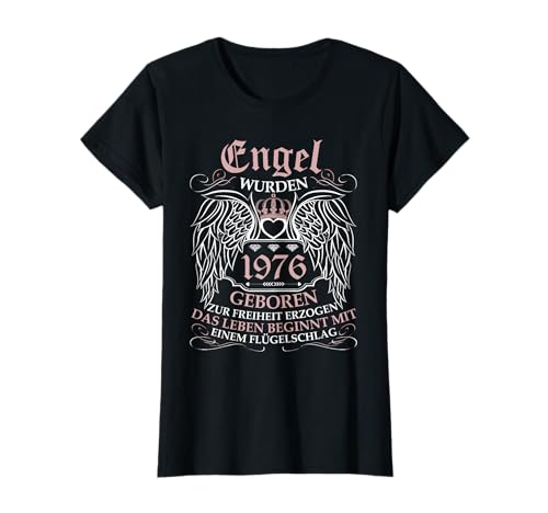Jahrgang 1976 Geburtstag Design Frauen geboren 1976 T-Shirt von GebGesch 1976 Geburtstag Geschenke