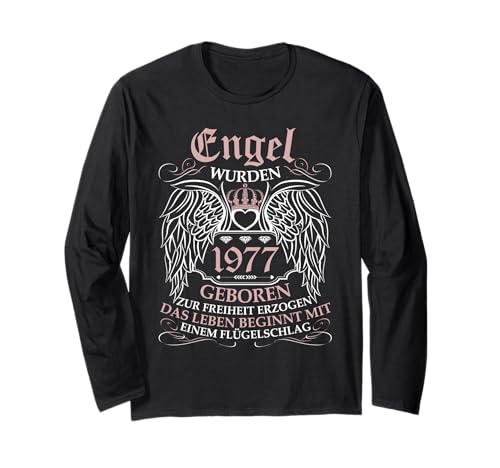Jahrgang 1977 Geburtstag Design Frauen geboren 1977 Langarmshirt Jahrgang 1977 Geburtstag Design Frauen geboren 1977 Langarmshirt von GebGesch 1977 Geburtstag Geschenke