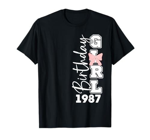 Jahrgang 1987 Geburtstag Design Frauen geboren 1987 T-Shirt Jahrgang 1987 Geburtstag Design Frauen geboren 1987 T-Shirt von GebGesch 1987 Geburtstag Geschenke
