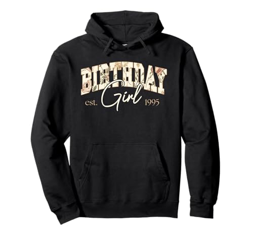 Jahrgang 1995 Geburtstag Design Frauen geboren 1995 Pullover Hoodie von GebGesch 1995 Geburtstag Geschenke