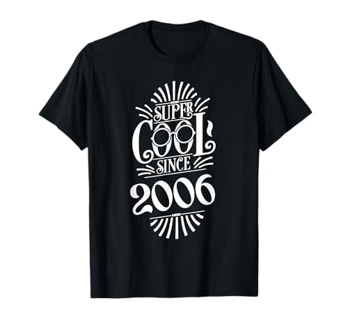 Jahrgang 2006 Geburtstag Design Frauen Männer geboren 2006 T-Shirt Jahrgang 2006 Geburtstag Design Frauen Männer geboren 2006 T-Shirt von GebGesch 2006 Geburtstag Geschenke