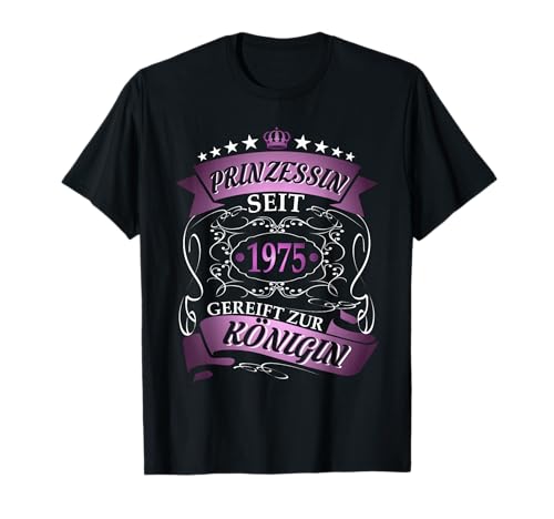Jahrgang 1975 Geburtstag Design Frauen geboren 1975 T-Shirt Jahrgang 1975 Geburtstag Design Frauen geboren 1975 T-Shirt von GebGesch 1975 Geburtstag Geschenke